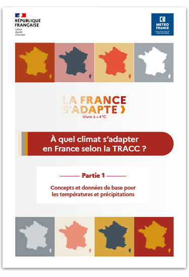 À quel climat s’adapter en France selon la TRACC ?