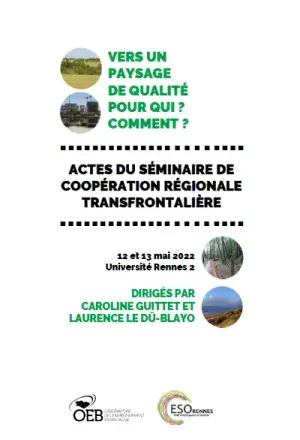 couv Vers un paysage de qualité, pour qui, comment ?  Actes du séminaire de coopération régionale transfrontalière (mai 2022)
