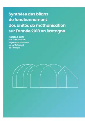 couv Synthèse des bilans de fonctionnement des unités de méthanisation sur l’année 2018 en Bretagne