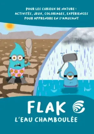 couv Flak - L'eau chamboulée !