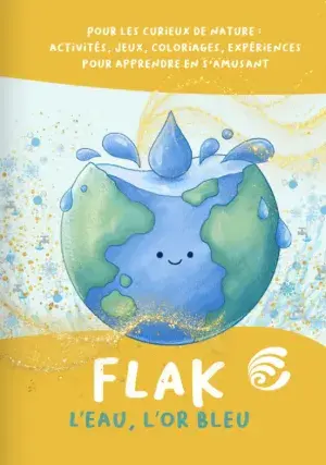 couv Flak - L'eau, l'or bleu