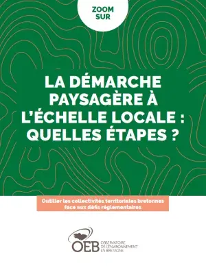 couv Zoom sur - La démarche paysagère à l'échelle locale : quelles étapes ?