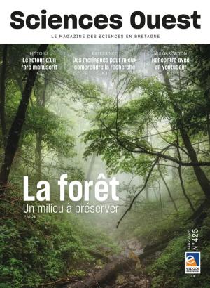 couv Sciences Ouest n°425 - La forêt, un milieu à préserver