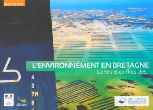 couv L'environnement en Bretagne, cartes et chiffres clés (édition 2014)