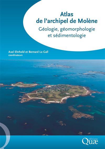 couv Atlas de l'Archipel de Molène (Géologie, géomorphologie et sédimentologie)