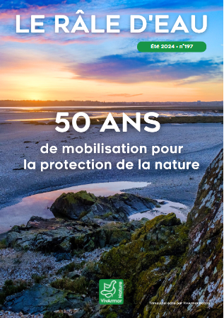 couv Le Râle d'eau n°197 - 50 ans de mobilisation pour la protection de la nature